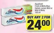 Aquafresh Fresh & Minty Blue,Herbal,Lemon Mint Or Mild & Minty-For Any 2 x 100ml