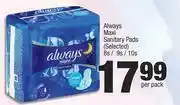 Spar Always Maxi Sanitary Pads (Selected)-8s/9s/10s Per Pack offer