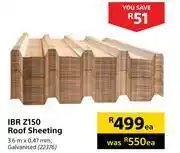 Ibr z150 roof sheeting (galvanished)-3.6m x 0.47mm each