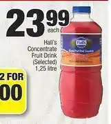 Spar Hall's Concentrate Fruit Drink (Selected)-1.25Ltr Each offer