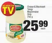 Spar Crosse & Blackwell Tangy Mayonnaise Only-750g Each offer
