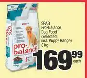 Spar Pro Balance Dog Food Selected Incl. Puppy Range 8Kg Each offer at Spar