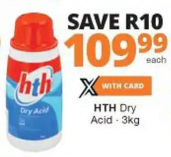 Checkers Hyper hth Dry Acid 3kg offer