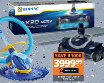 Checkers Hyper Zodiac Pool Cleaner AX20 Activ offer