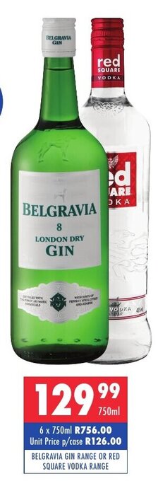 Belgravia Gin Range or Red Square Vodka Range 750ml
