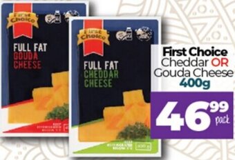Take 'n Pay First Choice Cheddar or Gouda Cheese 400g offer