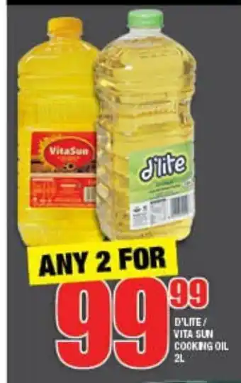 Choppies D'Lite / Vita Sun Cooking Oil 2L offer
