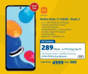 Incredible Connection MI Xiaomi Redmi Note 11 128GB + Buds 3 offer