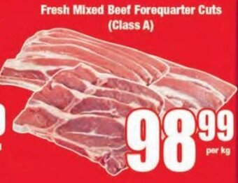 Boxer Fresh Mixed Beef Forequarter Cuts (class A) per kg offer