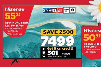 HiFi Corp Hisense 55-inch UHD Smart LED TV-55A6G offer