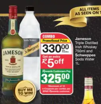 Spar Tops Jameson Triple Distilled Irish Whiskey 750ml and Schweppes Soda Water 1L offer