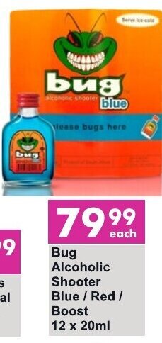 Bug Alcoholic Shooter Blue/Red/Boost 12x20ml offer at President Liquor