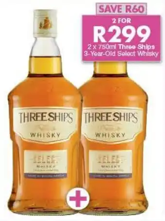 President Liquor Three Ships Select Whisky 2 x 750ml offer