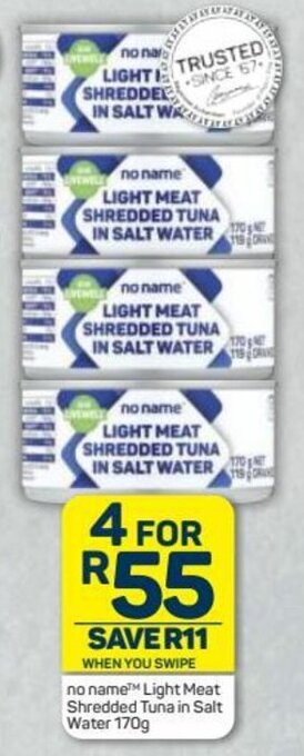 Pick n Pay no name Light Meat Shredded Tuna in Salt Water 170g offer