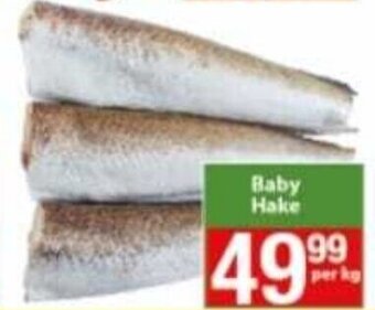 Check Save Baby Hake per kg offer