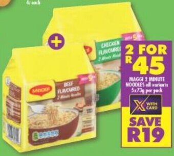 Shoprite Maggi 2 Minute Noodles all variants 2 x 5 x 73g per pack offer