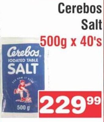 Advance Cash n Carry Cerebos Salt 500g x 40's offer