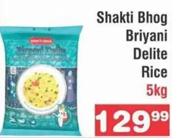 Advance Cash n Carry Shakti Bhog Biryani Delite Rice 5kg offer