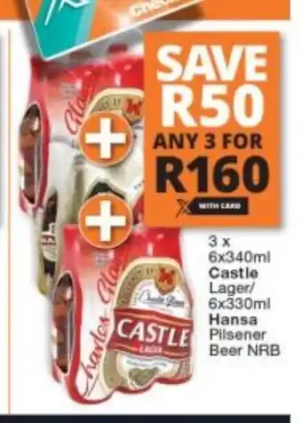 Checkers Liquor Shop Castle Lager 3x 6x340ml / Hansa Pilsener Beer NRB 3x 6x330ml offer