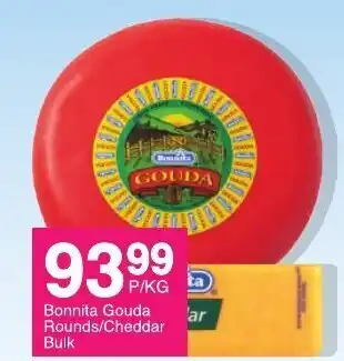 Save Bonnita Gouda Rounds/Cheddar Bulk offer