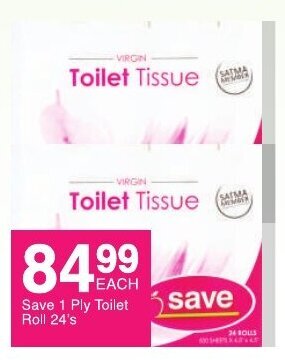 Save Save 1 Ply Toilet Roll 24's offer
