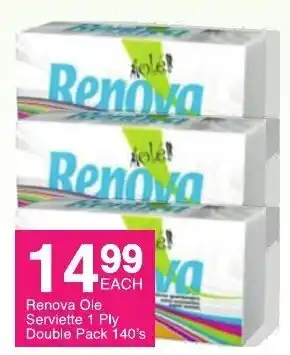 Save Ronova Ole Serviette 1 Ply Double Pack 140's offer