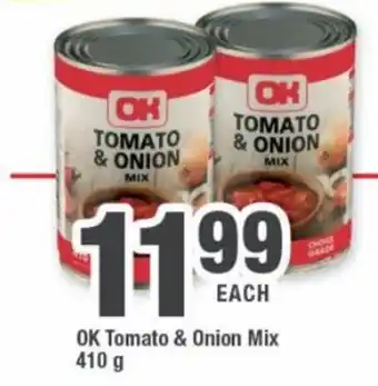 OK Grocer OK Tomato & Onion Mix 410g offer
