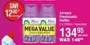 Dis-Chem Airwick freshmatic refills assorted-2 x 250ml per pack offer