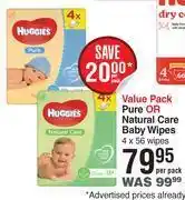 Dis-Chem Huggies pure or natural care baby wipes value pack-4 x 56 wipes per pack offer