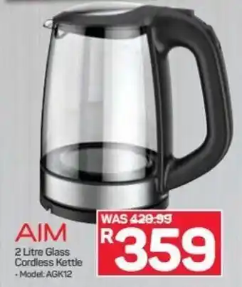 Pick n Pay Hypermarket AIM 2 litre Glass Cordless Kettle offer
