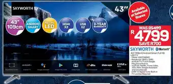 Pick n Pay Skyworth Android Smart Full HD LED TV 43" offer