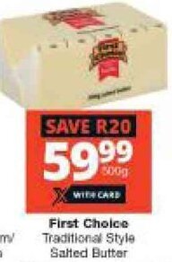 Checkers First Choice Traditional Style Salted Butter offer