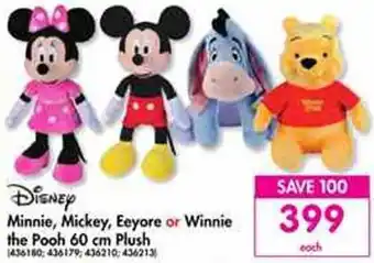 Makro Disney Minnie, Mickey, Eeyore or Winnie the Pooh 60cm Plush offer