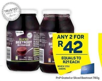 Pick n Pay PnP Grated or Sliced Beetroot 780g offer