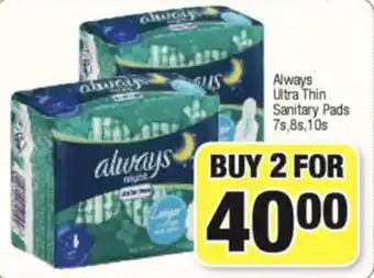 Spar Always Ultra Thin Sanitary Pads 7s,8s,10s offer