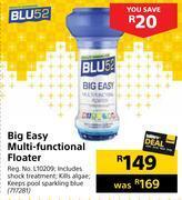 Builders Warehouse Blu52 big easy multi-functional floater offer
