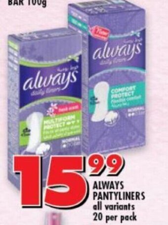 Shoprite Always Pantyliners 20 per Pack offer
