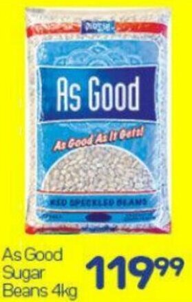 Super Save As Good Sugar Beans 4kg offer