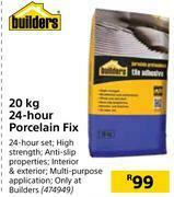 Builders Warehouse Builders 20Kg 24-Hour Porcelain Fix offer