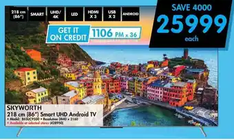 Makro SKYWORTH 86" Smart UHD Android TV offer