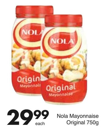 Save Nola Mayonnaise Original 750g offer