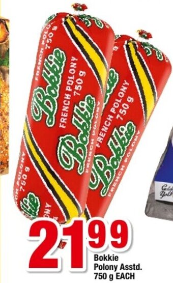 Bokkie Polony Asstd 750g each