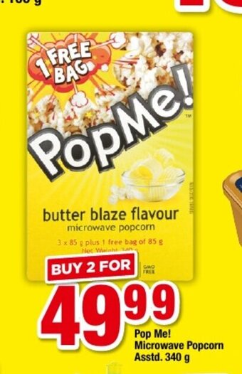 OK Foods Pop Me! Microwave Popcorn Asstd 340g offer