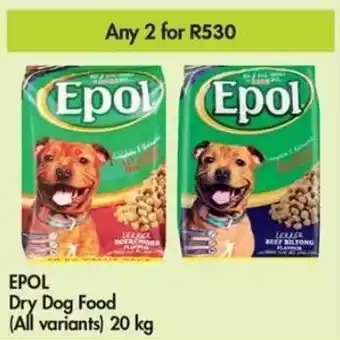 Makro EPOL Dry Dog Food all variants 2 x 20kg offer