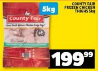 Shoprite County Fair Frozen Chicken Thighs 5kg offer