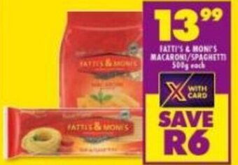 Shoprite Fatti's & Moni's Macaroni/Spaghetti 500g offer