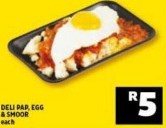 Deli Pap, Egg & Smoor