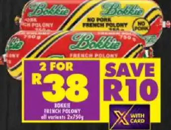 Shoprite Bokkie French Polony 2x750g offer