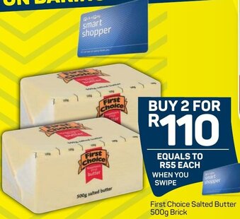 Pick n Pay First Choice Salted Butter 500g offer