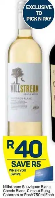 Pick n Pay Millstream Sauvignon Blanc offer